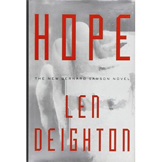 HOPE. THE NEW BERNARD SAMSON NOVEL.